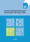 Cover-Bild zum Titel 'Konsonantenverbindungen sind schwer. Wir üben sehr!' von 'Anne Volkmann, Annett Zilger'