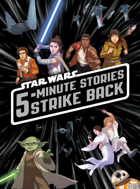 5-Minute Star Wars Stories Strike Back - Lucasfilm Press