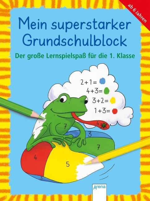 Der große Lernspielspaß für die 1. Klasse - Christine Pätz