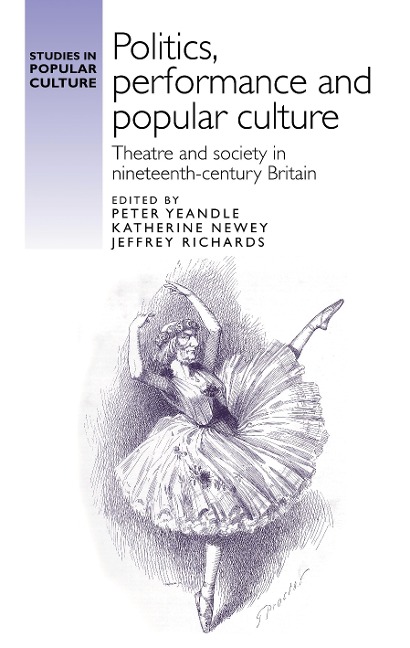 Politics, performance and popular culture - 