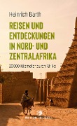 Cover-Bild zum Titel 'Reisen und Entdeckungen in Nord- und Zentralafrika' von 'Heinrich Barth'