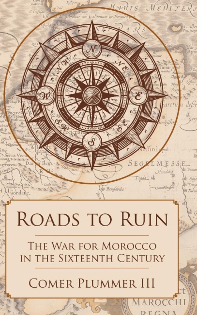 Roads to Ruin - Comer Plummer III
