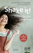 Shake it! - Ulrike Balke-Holzberger, Britta Warmuth