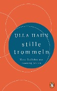 stille trommeln - Ulla Hahn