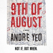 Cover-Bild zum Titel '9th of August' von 'Andre Yeo'
