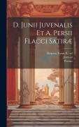 Cover-Bild zum Titel 'D. Junii Juvenalis et A. Persii Flacci Satiræ' von ''