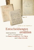 Entscheidungen erzählen - Sarah Alice Nienhaus