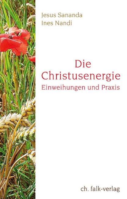 Die Christusenergie - Ines Nandi, Jesus Sananda