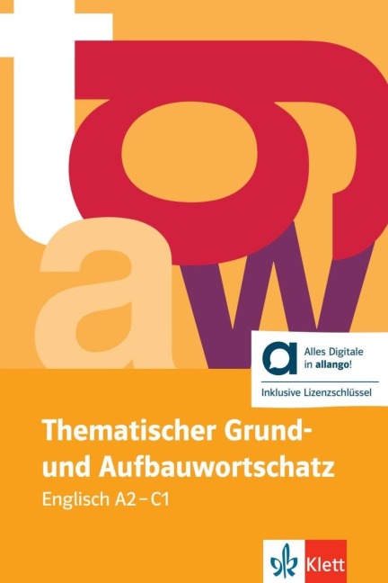 Thematischer Grund- und Aufbauwortschatz Englisch - Hybride Ausgabe allango - Gernot Häublein, Verena Plomer, Recs Jenkins