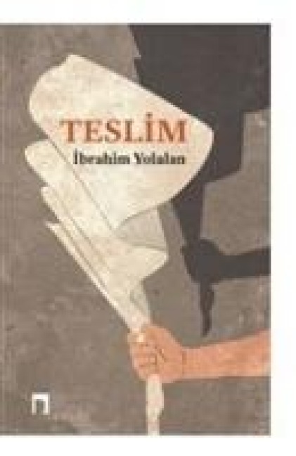 Teslim - Ibrahim Yolalan