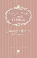 Kuyruklu Yildiz Altinda Bir Izdivac - Hüseyin Rahmi Gürpinar