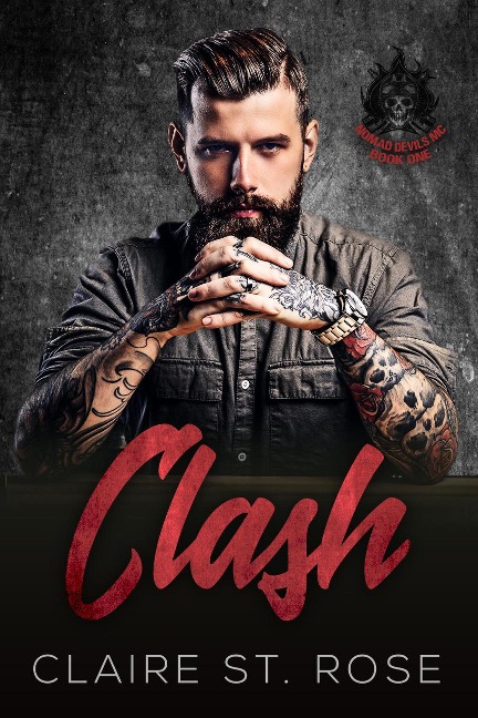 Clash (Book 1) - Claire St. Rose