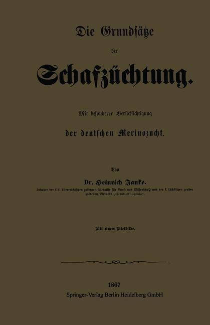 Die Grundsätze der Schafzüchtung - Heinrich Janke