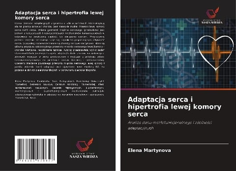 Adaptacja serca i hipertrofia lewej komory serca - Elena Martynova, V. Kuznetsov, V. Solovev