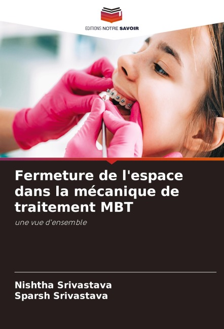 Fermeture de l'espace dans la mécanique de traitement MBT - Nishtha Srivastava, Sparsh Srivastava