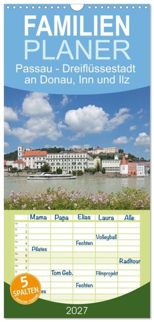 Familienplaner 2027 - Passau - Dreiflüssestadt an Donau, Inn und Ilz mit 5 Spalten (Wandkalender, 21 x 45 cm) CALVENDO - Siegfried Kuttig