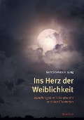 Cover-Bild zum Titel 'Ins Herz der Weiblichkeit' von 'Dorit Stövhase-Klaunig'