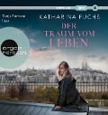 Der Traum vom Leben - Katharina Fuchs