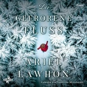 Der gefrorene Fluss - Ariel Lawhon