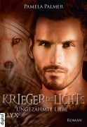 Cover-Bild zum Titel 'Krieger des Lichts - Ungezähmte Liebe' von 'Pamela Palmer'