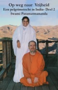 Cover-Bild zum Titel 'Op weg naar Vrijheid 2' von 'Swami Paramatmananda Puri'