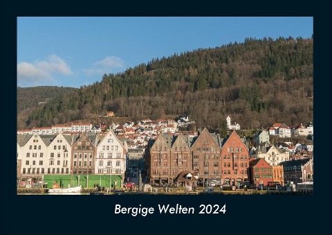 Bergige Welten 2024 Fotokalender DIN A4 - Tobias Becker