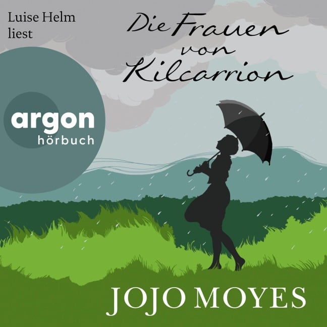 Die Frauen von Kilcarrion - Jojo Moyes