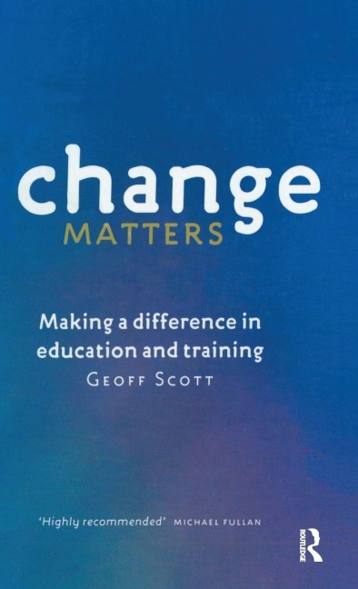 Change Matters - Geoff Scott