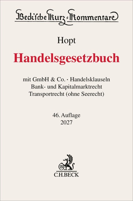 Handelsgesetzbuch. HGB - Klaus J. Hopt, Markus Roth, Hanno Merkt, Jens-Hinrich Binder, Christoph Kumpan