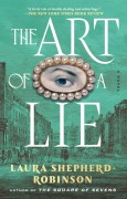 Cover-Bild zum Titel 'The Art of a Lie' von 'Laura Shepherd-Robinson'
