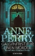 Cover-Bild zum Titel 'Galgenfrist für einen Mörder' von 'Anne Perry'