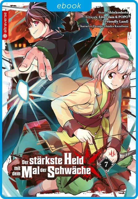 Der stärkste Held mit dem Mal der Schwäche 07 - Shinkoshoto, Huuka Kazabana, Friendly Land