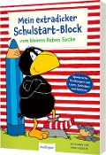 Der kleine Rabe Socke: Mein extradicker Schulstart-Block - Nele Moost, Dorothee Kühne-Zürn
