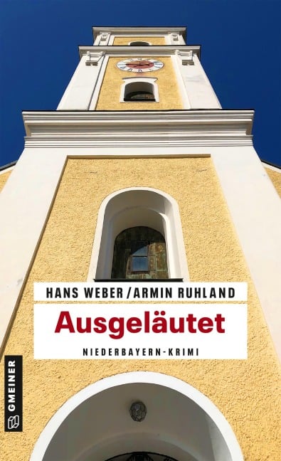 Ausgeläutet - Hans Weber, Armin Ruhland