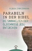 Parabeln in der Bibel - Ruben Zimmermann