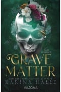Cover-Bild zum Titel 'Grave Matter' von 'Karina Halle'