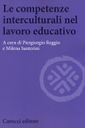Cover-Bild zum Titel 'Le competenze interculturali nel lavoro educativo' von ''