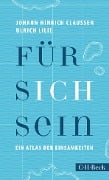 Cover-Bild zum Titel 'Für sich sein' von 'Johann Hinrich Claussen, Ulrich Lilie'