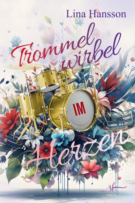 Trommelwirbel im Herzen - Lina Hansson