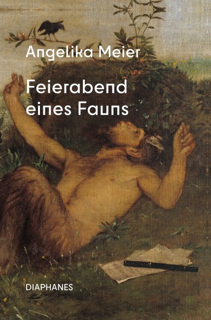 Feierabend eines Fauns - Angelika Meier