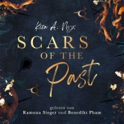 Cover-Bild zum Titel 'Scars of the Past' von 'Kira A. Nyx'