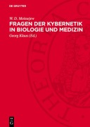 Cover-Bild zum Titel 'Fragen der Kybernetik in Biologie und Medizin' von 'W. D. Moissejew'