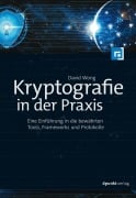 Cover-Bild zum Titel 'Kryptografie in der Praxis' von 'David Wong'