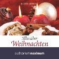 Cover-Bild zum Titel 'Alles über Weihnachten (Ungekürzt)' von 'Eugen Ernst'