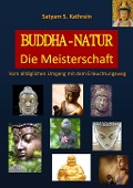 Cover-Bild zum Titel 'Buddha-Natur' von 'Satyam S. Kathrein'