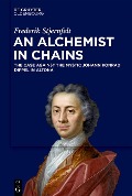 Cover-Bild zum Titel 'An Alchemist in Chains' von 'Frederik Stjernfelt'