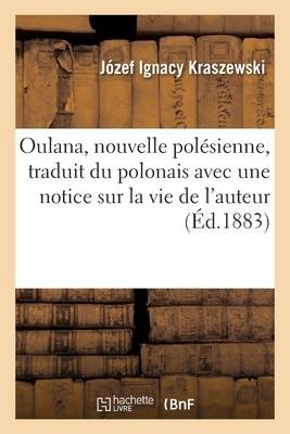 Oulana, Nouvelle Polésienne - Ladislas Mickiewicz