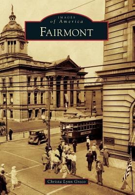Fairmont - Christa Lynn Greco