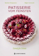 Cover-Bild zum Titel 'Patisserie vom Feinsten' von 'Damien Duquesne, Régis Garnaud'