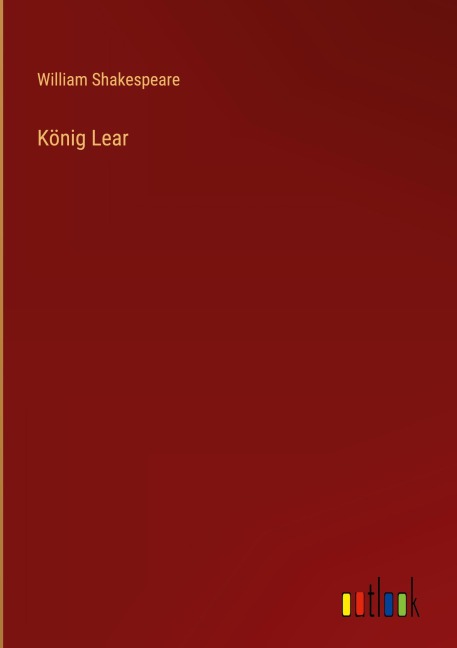 König Lear - William Shakespeare